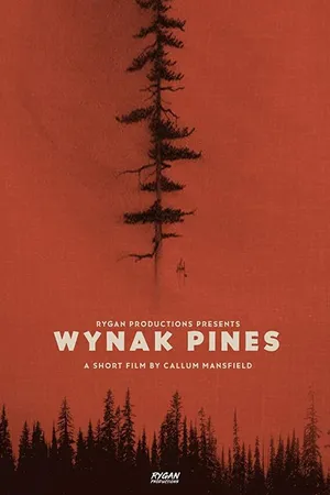 Постер к фильму Wynak Pines (2020)