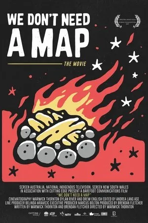 Постер к фильму We Don't Need a Map (2017)