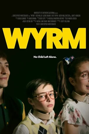 Постер к фильму Wyrm (2017)