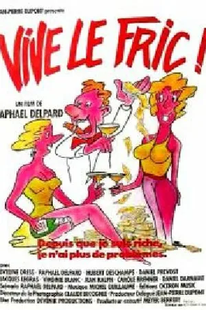 Постер к фильму Да здравствуют деньги (1985)