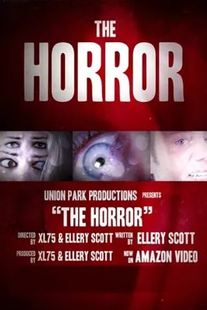 Постер к фильму The Horror (2017)