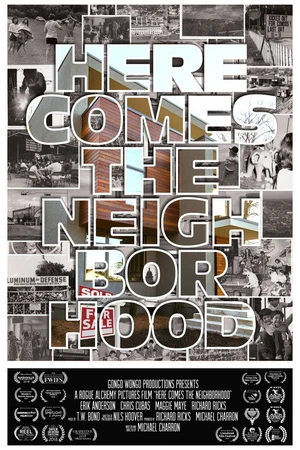 Постер к фильму Here Comes the Neighborhood (2017)