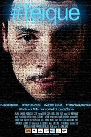 Постер к фильму #Feique (2017)
