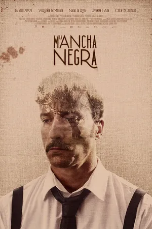 Постер к фильму La mancha negra (2020)