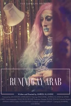 Постер к фильму Run(a)Way Arab (2018)