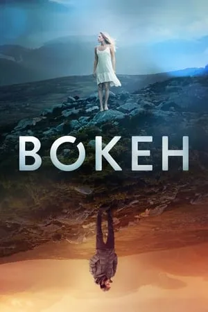 Постер к фильму Bokeh (2017)