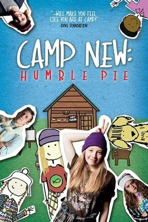 Постер к фильму Camp New: Humble Pie (2017)