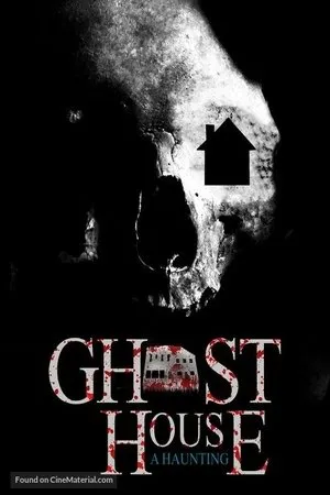 Постер к фильму Ghost House: A Haunting (2018)