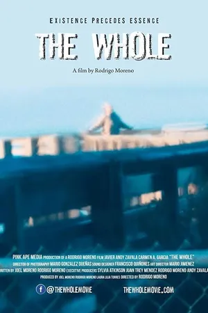 Постер к фильму The Whole (2017)