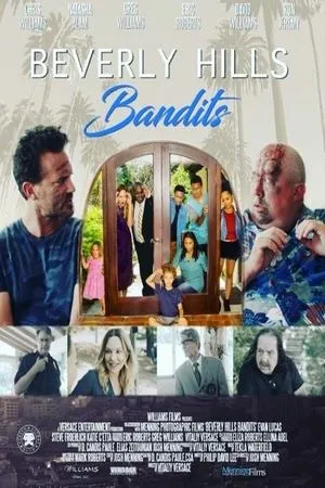 Постер к фильму Beverly Hills Bandits (2018)