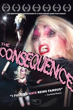 Постер к фильму The Consequence (2017)