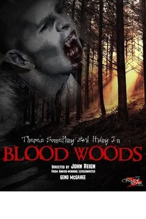 Постер к фильму Blood Woods (2017)