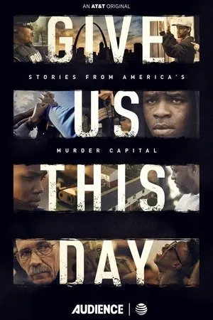 Постер к фильму Give Us This Day (2018)