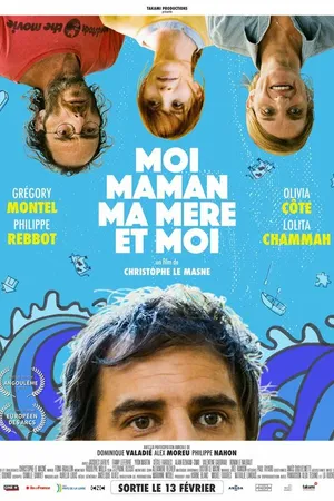 Постер к фильму Moi, maman, ma mère et moi (2018)