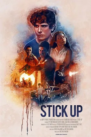 Постер к фильму Stick-up (2019)