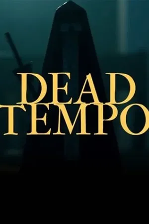 Постер к фильму Dead Tempo (2017)