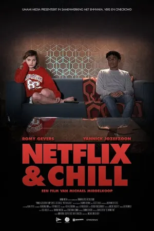 Постер к фильму Netflix & Chill (2017)