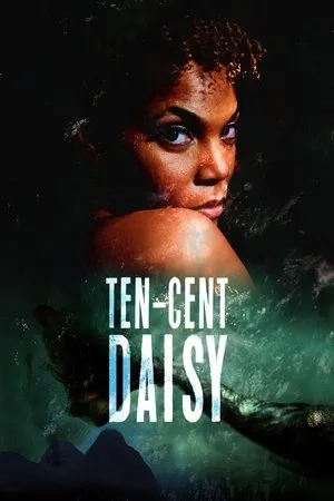 Постер к фильму Ten-Cent Daisy (2021)