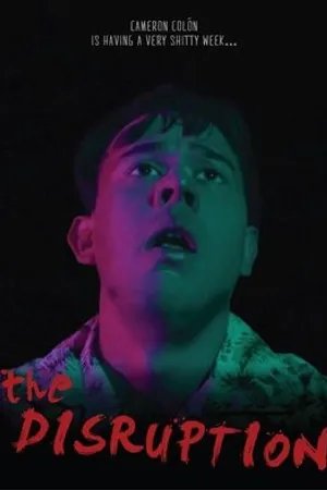 Постер к фильму The Disruption (2017)