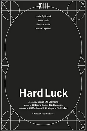Постер к фильму Hard Luck (2018)