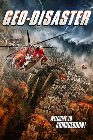 Постер к фильму Геокатастрофа (2017)