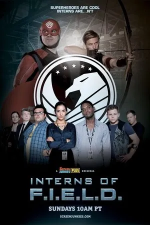 Постер к сериалу Interns of F.I.E.L.D. (2016)