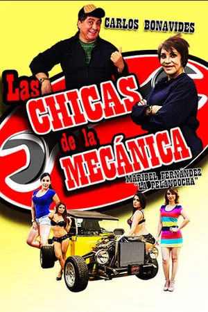 Постер к фильму Las chicas de la mecánica (2016)