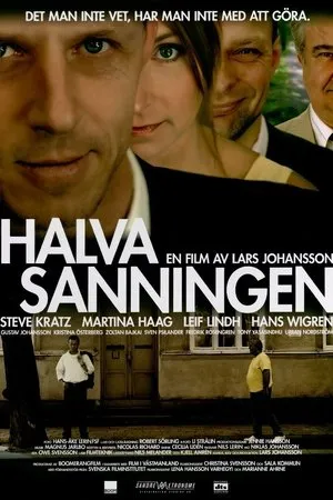 Постер к фильму Halva sanningen (2005)