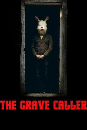 Постер к фильму The Grave Caller (2017)