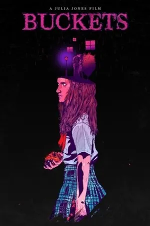 Постер к фильму Buckets (2017)
