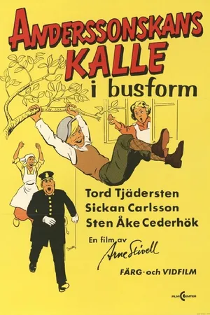 Постер к фильму Anderssonskans Kalle i busform (1973)