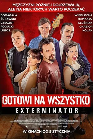 Постер к фильму Exterminator. Faceci pragna mocniej (2018)