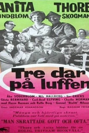Постер к фильму Tre dar på luffen (1964)