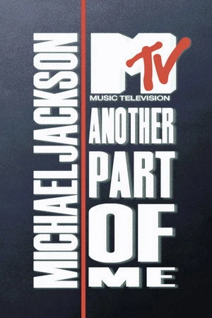 Постер к фильму Michael Jackson: Another Part of Me (1988)