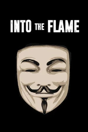Постер к фильму Into the Flame (2016)