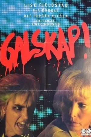 Постер к фильму Galskap! (1985)