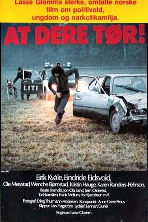 Постер к фильму At dere tør! (1980)