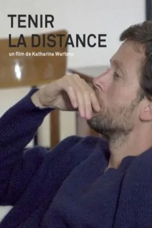 Постер к фильму Tenir la distance (2017)
