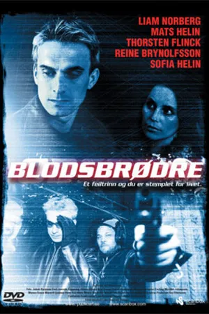 Постер к фильму Братья по крови (2005)