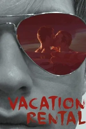 Постер к фильму Vacation Rental (2018)