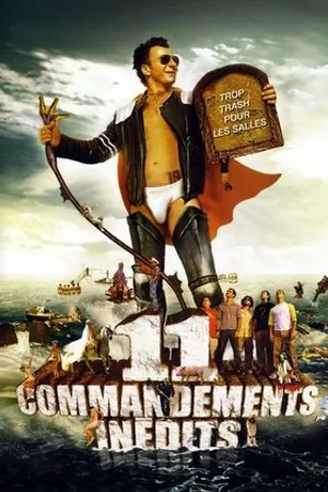 Постер к фильму Les 11 Commandements inédits (2004)