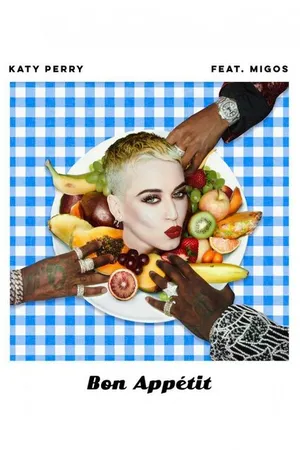 Постер к фильму Katy Perry Feat. Migos: Bon Appétit (2017)