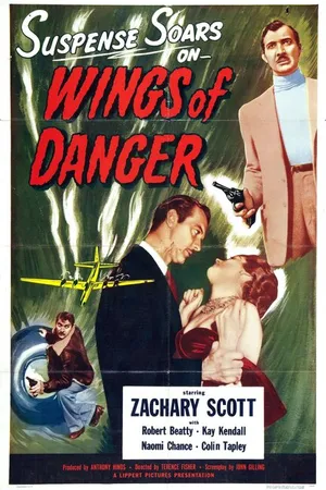 Постер к фильму Wings of Danger (1952)