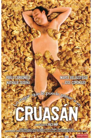 Постер к фильму Самое лучшее, что может случиться с круассаном (2003)