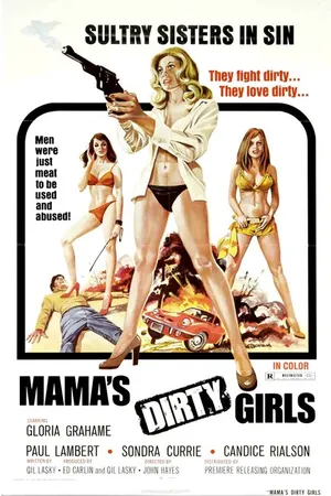 Постер к фильму Mama's Dirty Girls (1974)