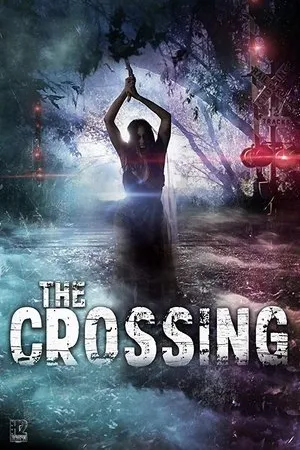 Постер к фильму The Crossing (2018)