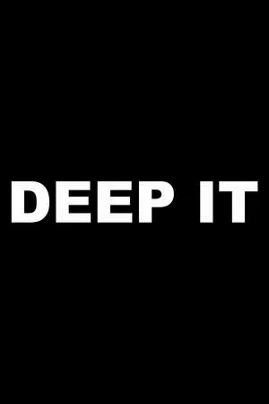 Постер к фильму Deep It (2016)