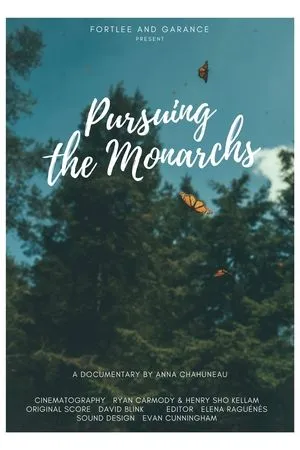 Постер к фильму Pursuing the Monarchs (2017)