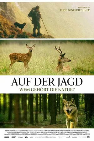 Постер к фильму Auf der Jagd - Wem gehört die Natur? (2018)