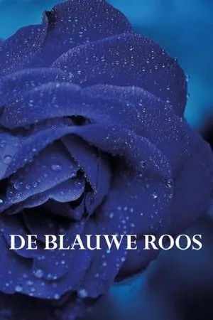 Постер к фильму De blauwe roos (2002)